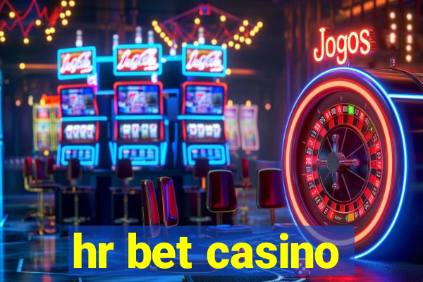 hr bet casino